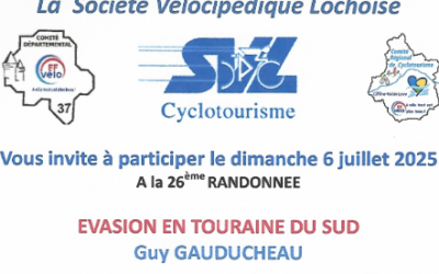 26ème Randonnée Évasion en Touraine du Sud le dimanche 6 juillet 2025