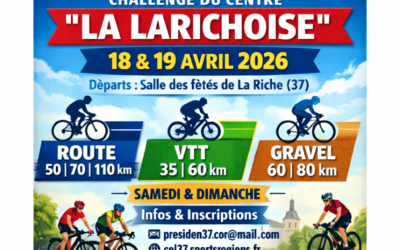 Challenge du Centre “LA LARICHOISE” 18 et 19 avril 2026.